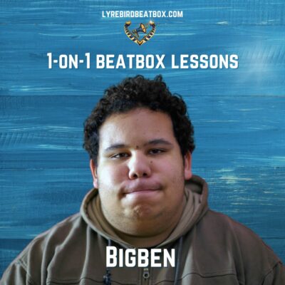 Private online Beatbox Lesson with BigBen