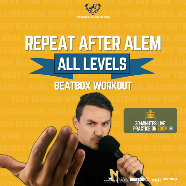 Repeat After Alem - All Levels - Live Beatbox Workout