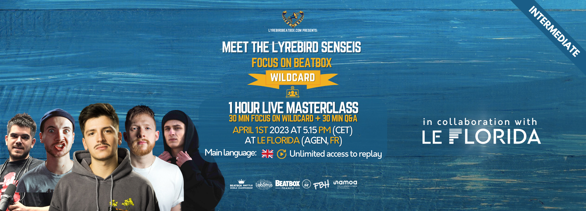 Meet the Lyrebird senseis - Focus on beatbox wildcard @ Le Florida 2023