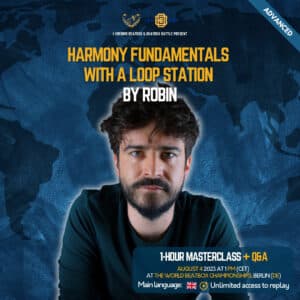 Harmony fundamentals with a Loop Station by Robin at the world Beatbox Championships 2023
