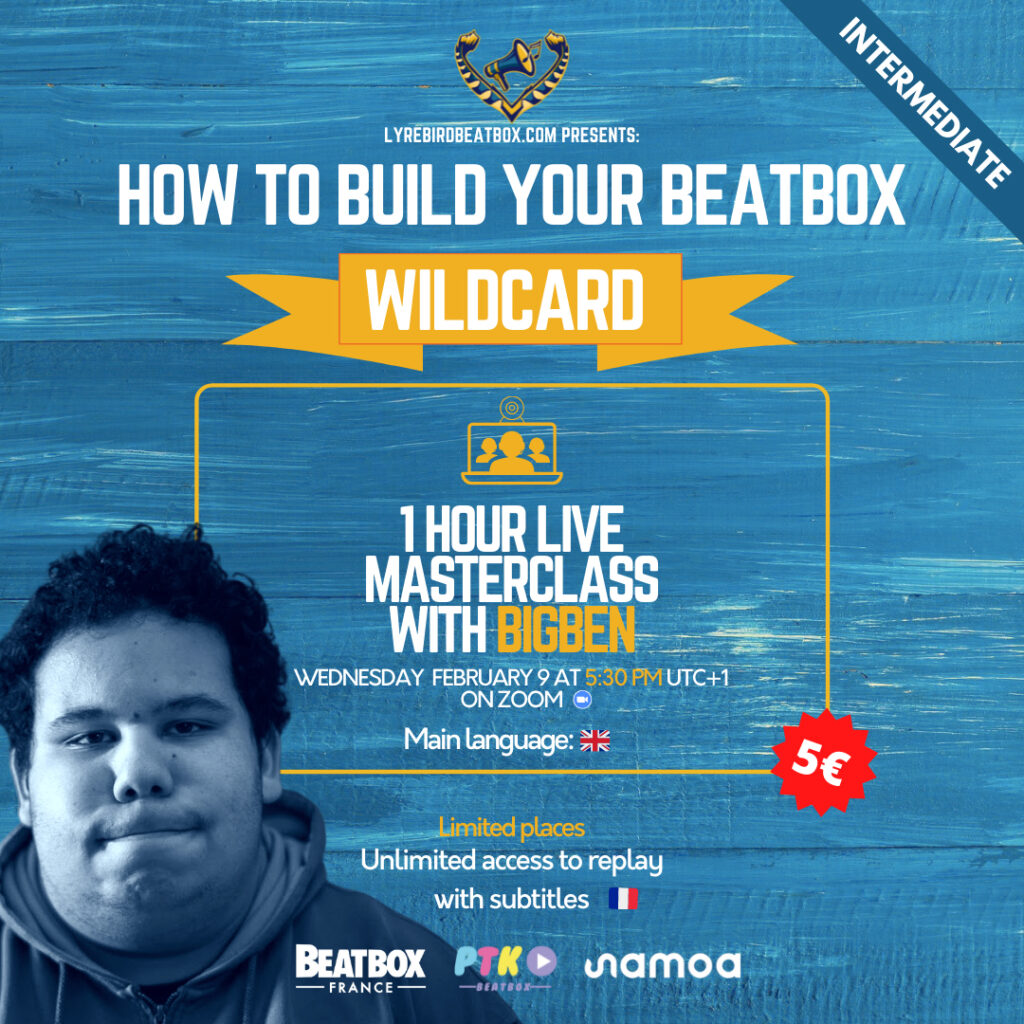 How to build your beatbox wilcard with BigBen