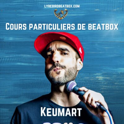 Cours particulier de beatbox en ligne avec Keumart