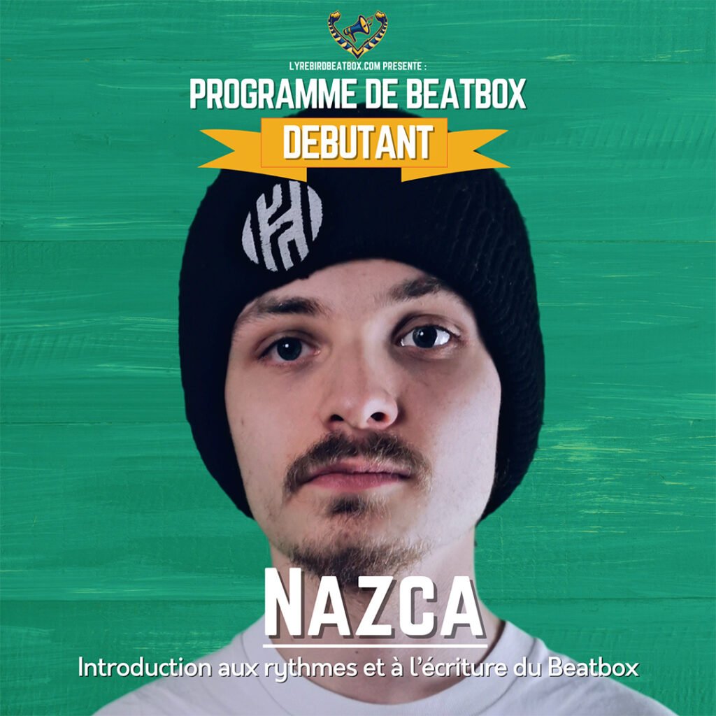 Introduction aux rythmes et à l’écriture du Beatbox avec Nazca
