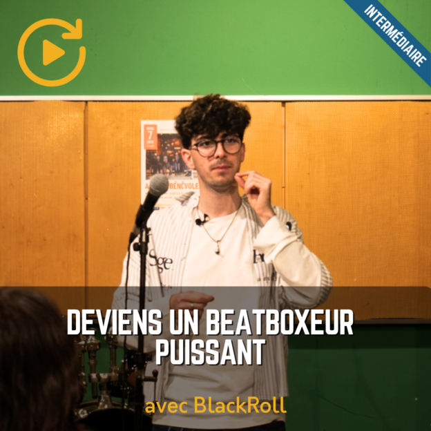 Deviens un beatboxeur puissant avec BlackRoll (Replay)