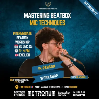 Mastering Beatbox Mic Techniques with BlackRoll - Beatbox Workshop at the French Beatbox Championships 2025